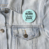 Aim Higher Dream Bigger Ronde Button 5,7 Cm (In situ)