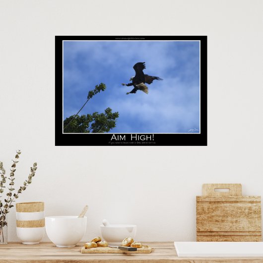 AIM HOOG ~ Motivatie Poster (Keuken)