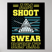 Aim Shoot Swear Herhaal Billiards Pool Table Ameri Poster (Voorkant)