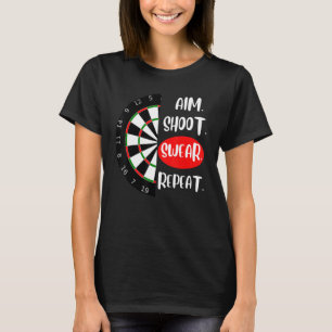 Aim Shoot Swear Herhaal Dartboard Darts player T-shirt