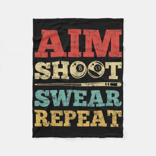 Aim Shoot Swear Herhaal de Billiard van de Speler  Fleece Deken (Voorkant)