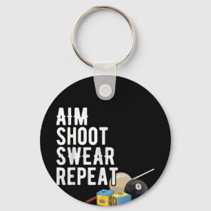 Aim Shoot Swear Herhaal pool 8-Ball Billiard Funny Sleutelhanger