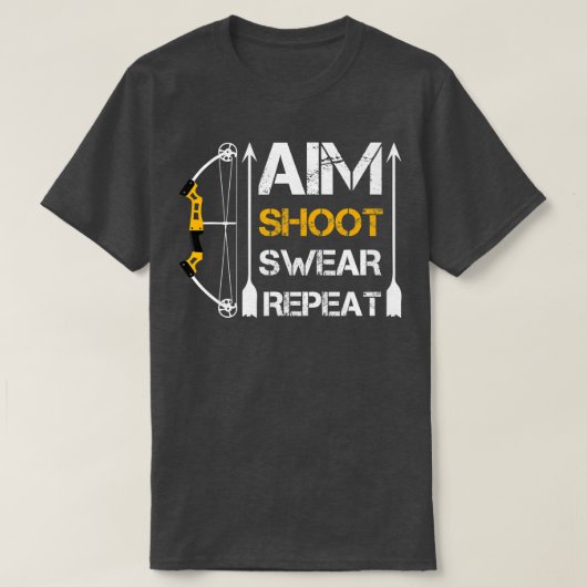 Aim Shoot Swear Repareert Archery Gift Hobby T-shirt (Design voorkant)