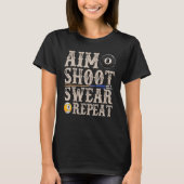 Aim Shoot Swear Repareert Pool Billards T-shirt (Voorkant)