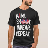 Aim Shoot Swear Repeat Dartboard Target Bullseye   T-shirt (Voorkant)