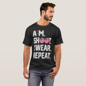Aim Shoot Swear Repeat Dartboard Target Bullseye T-shirt (Voorkant volledig)