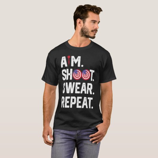 Aim Shoot Swear Repeat Dartboard Target Bullseye   T-shirt (Voorkant volledig)