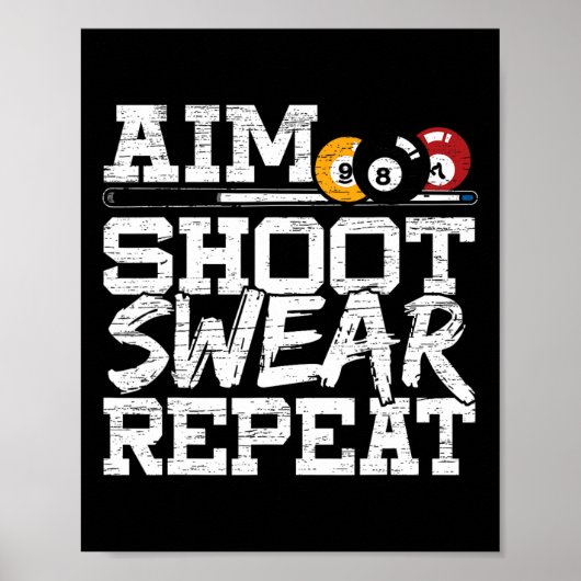 AIM Shoot Swear Repeat gemaakt voor een zwembad bi Poster (Voorkant)