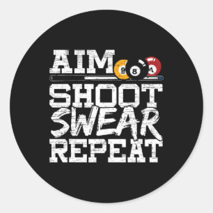 AIM Shoot Swear Repeat gemaakt voor een zwembad bi Ronde Sticker