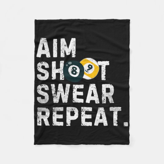 AIM Shoot Swear Repeat  Pool Player Funny B Fleece Deken (Voorkant)