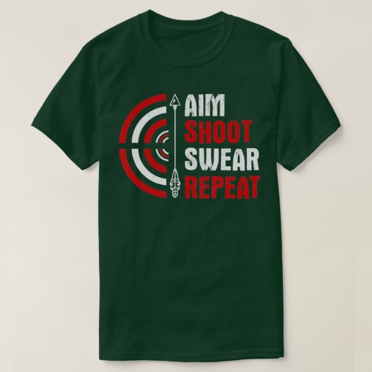 Aim Shoot Swear Repetboogschieten T-shirt (Design voorkant)