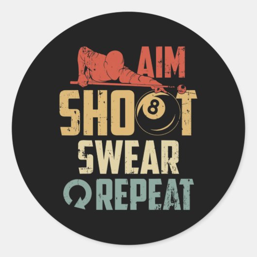 Aim Shoot Swear Repeteren Ronde Sticker (Voorkant)