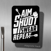 Aim Shoot Swera Repeat - Grappige Dart Fan Magneet