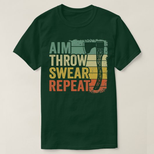 Aim Throw Swear Herhaal Ax Throwing Gift Funny T-shirt (Design voorkant)