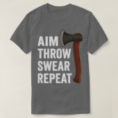 Aim Throw Swear Herhaal Ax Throwing Lumberjack4 T-shirt (Design voorkant)
