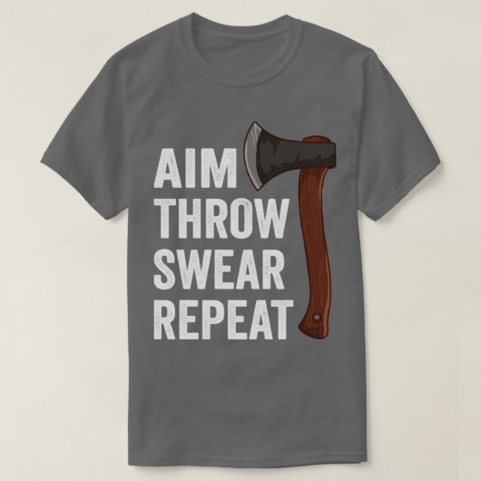 Aim Throw Swear Herhaal Ax Throwing Lumberjack4 T-shirt (Design voorkant)