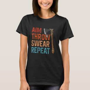 Aim Throw Swear Repeteer bijl met haken omgooien T-shirt