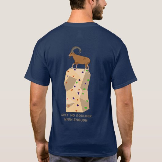 Ain't no boulder high enough t-shirt (Achterkant)
