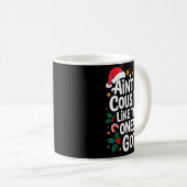 Ain't No Cousins Like The Ones I Got Matching Chri Koffiemok (Voorkant rechts)