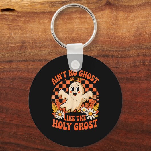 Ain't No Ghost Like The Holy Ghost Christian Hallo Sleutelhanger (Voorkant)