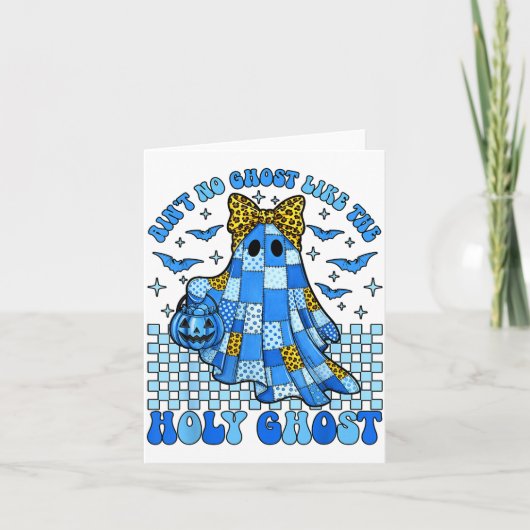 Aint No Ghost Like The Holy Ghost Christian Hallow Kaart (Voorkant)