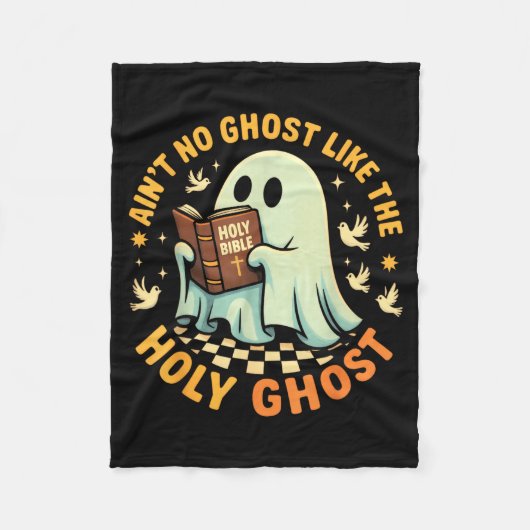 Ain't No Ghost Like The Holy Ghost Funny Faith Pun Fleece Deken (Voorkant)
