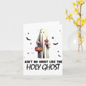 Ain't No Ghost Like The Holy Ghost _ Halloween _ B Kaart (Gele Bloem)