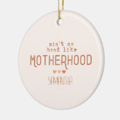 Aint No Hood als Moederschap Keramisch Ornament (Links)