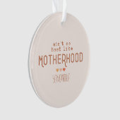 Aint No Hood als Moederschap Ornament (voorkant)