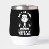 Aint No Laws als je Drink met Claus Christus (Voorkant)
