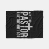 Ain't No Pastor Like The One I Got Funny Pastor  Fleece Deken (Voorkant (Horizontaal))