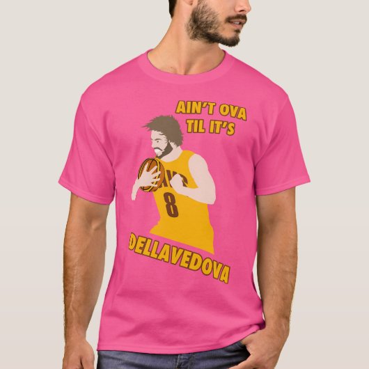 Ain't Ova Til It's Dellavedova - Mk I T-shirt (Voorkant)
