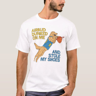 Air Bud Dunked over mij - Funny Basketball T-shirt