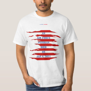 AIR FORCE VETERAN JAN 6, 2021 T-SHIRT