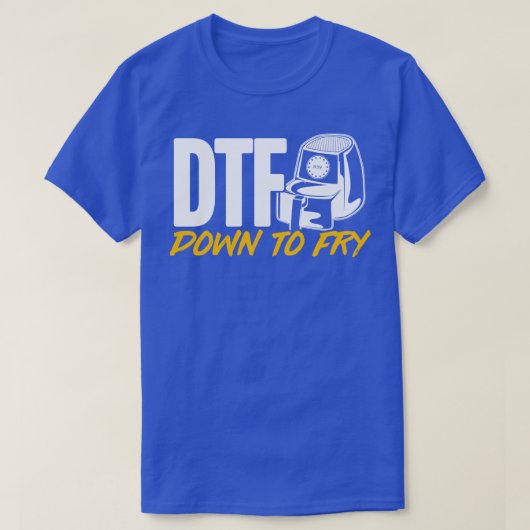 Air Fryer DTF naar Fry T-shirt (Design voorkant)