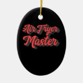 Air Fryer Master Cook Food Lover Gift|Love Chicken Keramisch Ornament (Voorkant)
