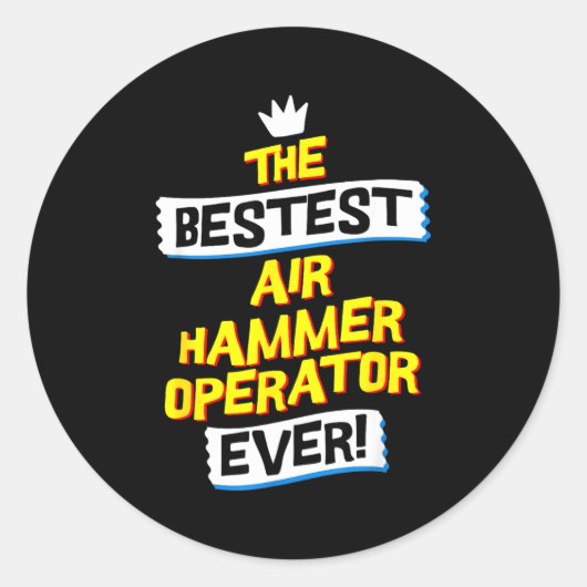 Air Hammer Operator, Funny Job Occupation Ronde Sticker (Voorkant)