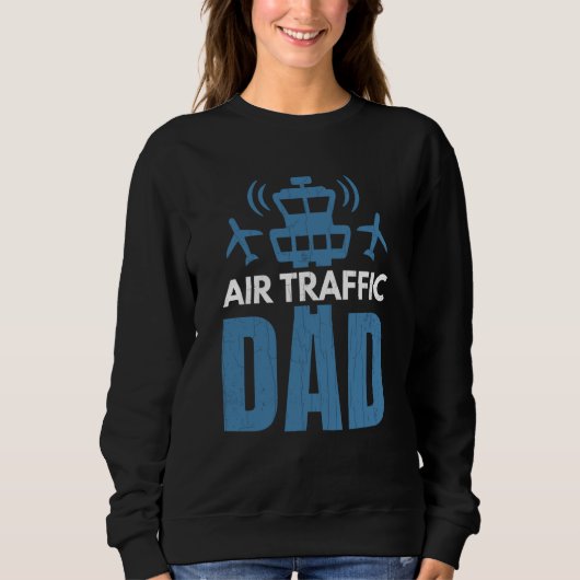 Air Traffic Dad Airplane Controller Aviation Graph Trui (Voorkant)