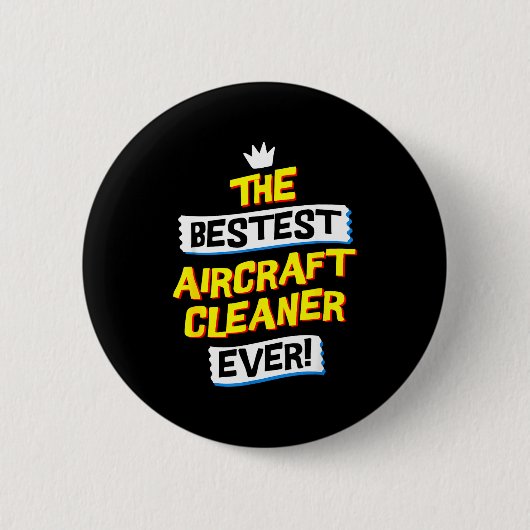 Aircraft Cleaner, Funny Job Occupation Ronde Button 5,7 Cm (Voorkant)