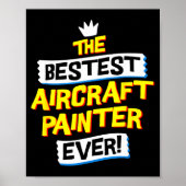Aircraft Painter, Funny Airplane Paint Job Occupat Poster (Voorkant)