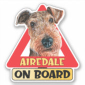 Airedale Terrier aan boord van hond rood verkeersb Sticker (Voorkant)