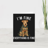 Airedale Terrier Christmas I'm Fine Everything Is Kaart (Voorkant)