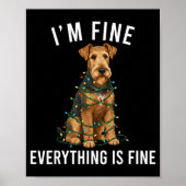 Airedale Terrier Christmas I'm Fine Everything Is Poster (Voorkant)