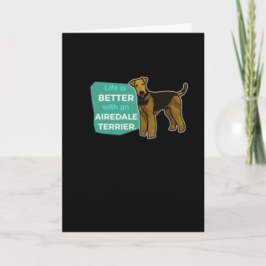 Airedale Terrier Gezegde Gift Idea Birthday Kaart (Voorkant)