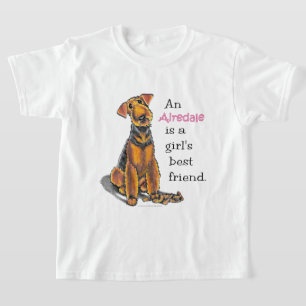 Airedale Terrier Girls Best Friend T-shirt