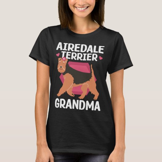 Airedale Terrier Grandma Dog Owner Airedale Terrie T-shirt (Voorkant)