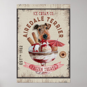 Airedale Terrier Ice-crème Funny Frozen behandelin Poster