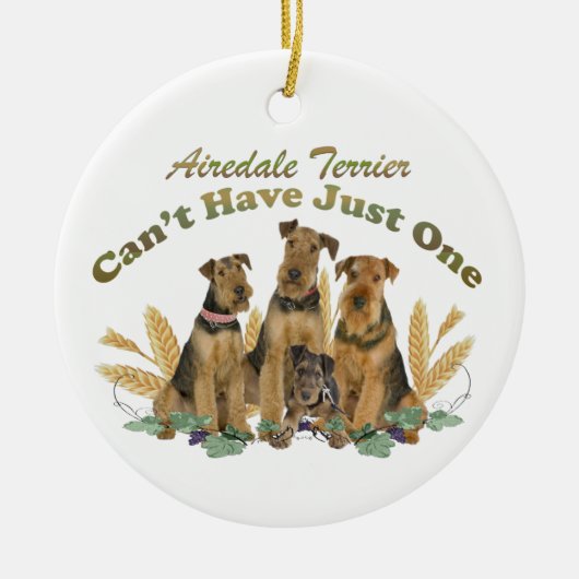 Airedale Terrier kan niet slechts één Keramisch Ornament (Voorkant)