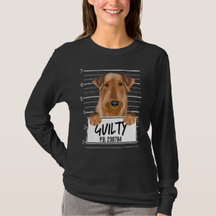 Airedale Terrier Mugshot Guilty Dog T-shirt
