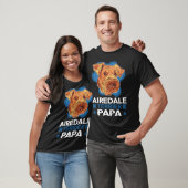 Airedale Terrier Papa Dog Dad Airedale Terrier  1 T-shirt (Unisex)